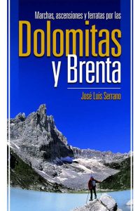 Guía Dolomitas José Luis Serrano